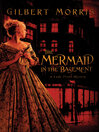 Cover image for The Mermaid in the Basement